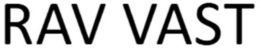 RAV VAST trademark