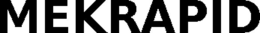MEKRAPID trademark