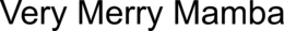 VERY MERRY MAMBA trademark
