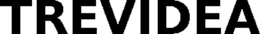 TREVIDEA trademark