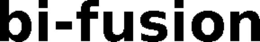 BI-FUSION trademark