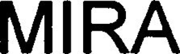 MIRA trademark