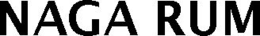 NAGA RUM trademark
