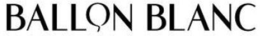 BALLON BLANC trademark