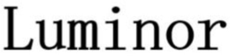 LUMINOR trademark