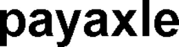 PAYAXLE trademark