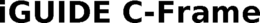 IGUIDE C-FRAME trademark
