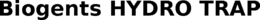 BIOGENTS HYDRO TRAP trademark