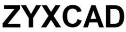 ZYXCAD trademark