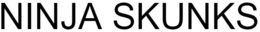 NINJA SKUNKS trademark