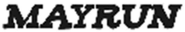 MAYRUN trademark