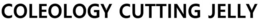 COLEOLOGY CUTTING JELLY trademark