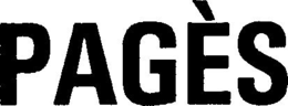 PAGÈS trademark