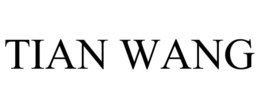 TIAN WANG trademark