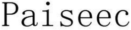 PAISEEC trademark