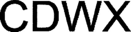 CDWX trademark