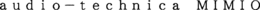 AUDIO-TECHNICA MIMIO trademark
