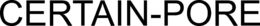 CERTAIN-PORE trademark