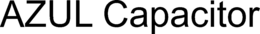 AZUL CAPACITOR trademark