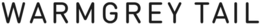 WARMGREY TAIL trademark