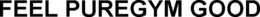 FEEL PUREGYM GOOD trademark