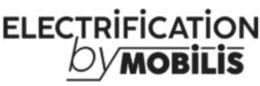 ELECTRIFICATION BY MOBILIS trademark