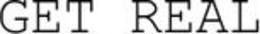 GET REAL trademark