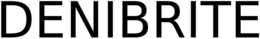 DENIBRITE trademark