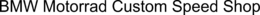 BMW MOTORRAD CUSTOM SPEED SHOP trademark