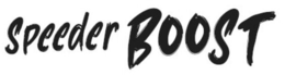 SPEEDER BOOST trademark