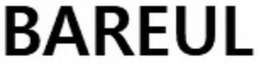 BAREUL trademark