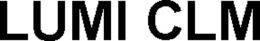LUMI CLM trademark