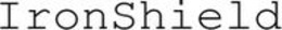 IRONSHIELD trademark