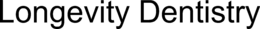 LONGEVITY DENTISTRY trademark