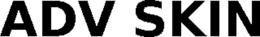 ADV SKIN trademark
