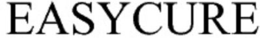 EASYCURE trademark