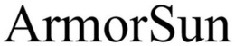 ARMORSUN trademark