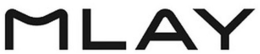 MLAY trademark
