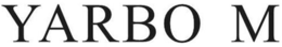 YARBO M trademark