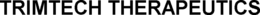 TRIMTECH THERAPEUTICS trademark