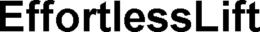 EFFORTLESSLIFT trademark