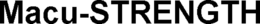 MACU-STRENGTH trademark