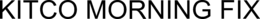 KITCO MORNING FIX trademark