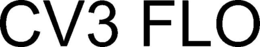 CV3 FLO trademark