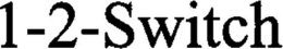 1-2-SWITCH trademark