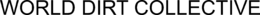 WORLD DIRT COLLECTIVE trademark