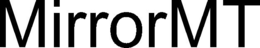 MIRRORMT trademark