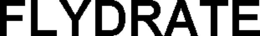 FLYDRATE trademark