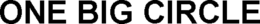 ONE BIG CIRCLE trademark