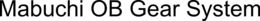 MABUCHI OB GEAR SYSTEM trademark
